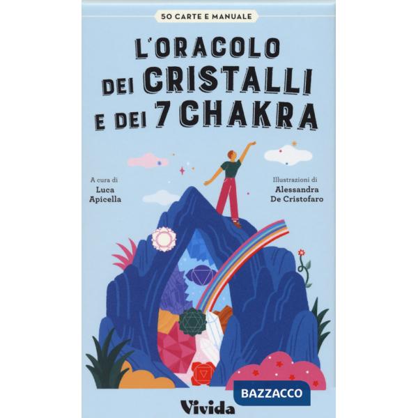 Oracolo dei cristalli e dei 7 chakra. Con 50 (L')