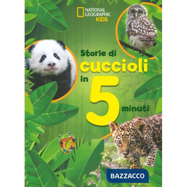 Storie di cuccioli in 5 minuti. Ediz. a colori