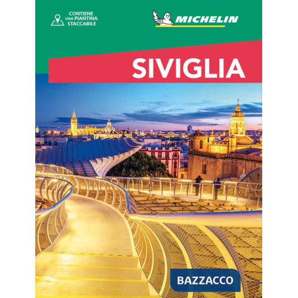 Siviglia. Con Carta geografica ripiegata