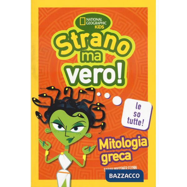 Mitologia greca. Strano ma vero!