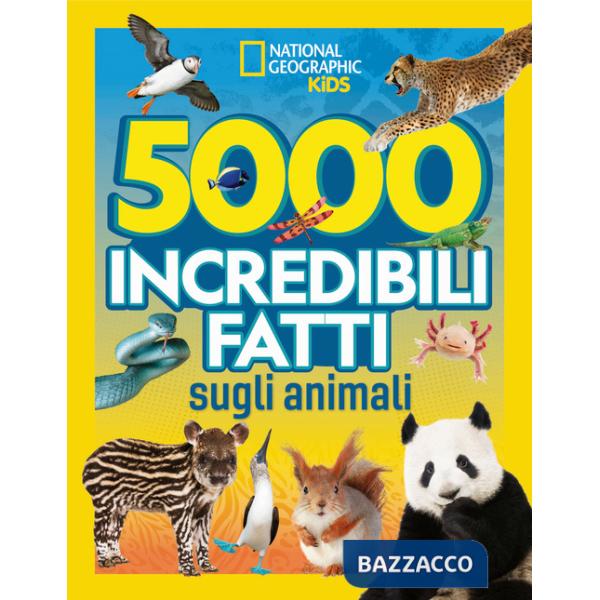 5.000 incredibili fatti sugli animali