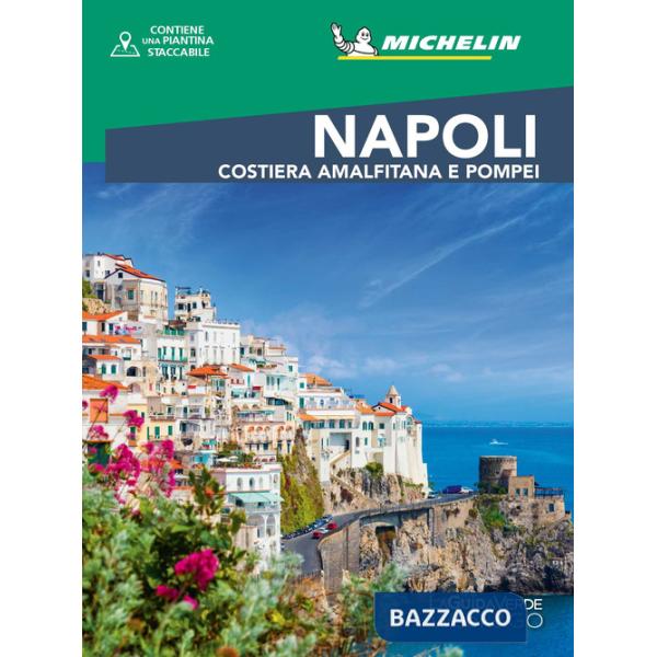 Napoli. Costiera Amalfitana e Pompei. Con piantina staccabile