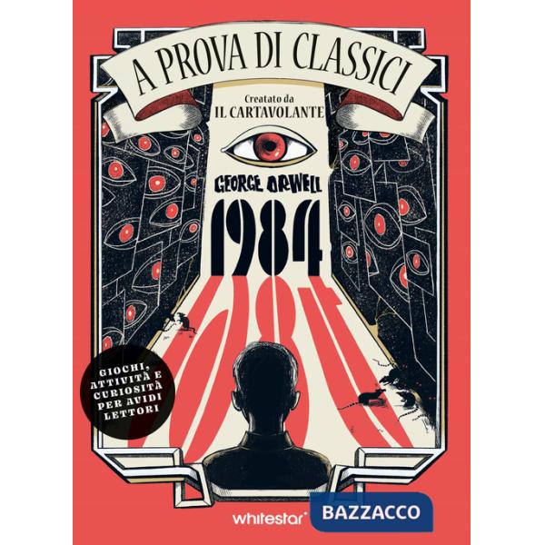 1984. A prova di classici