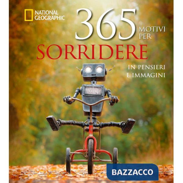 365 motivi per sorridere ...in pensieri e immagini