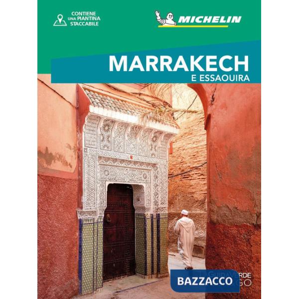 Marrakech & Essaouira. Con mappa estraibile