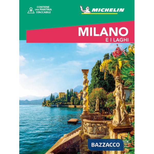 Milano e i laghi. Con mappa estraibile