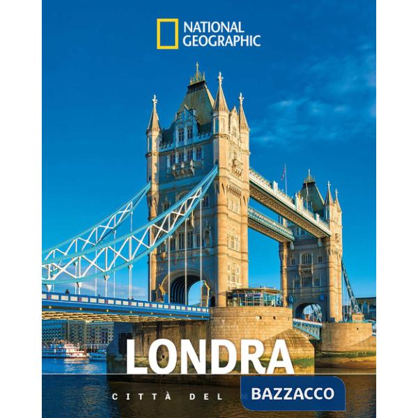 Londra. Città del mondo