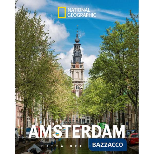 Amsterdam. Città del mondo