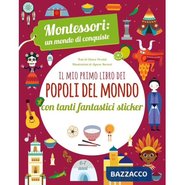 Mio primo libro dei popoli del mondo. Montessori (Il)