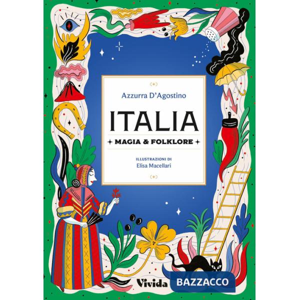 Italia. Magia e folklore
