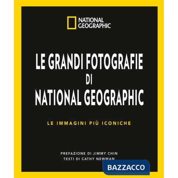 Grandi fotografie di National Geographic. Ediz. a colori (Le)