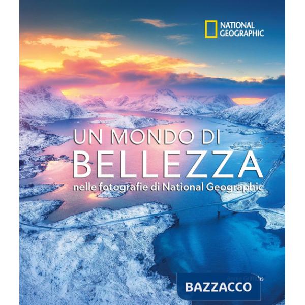 Mondo di bellezza. Ediz. a colori (Un)