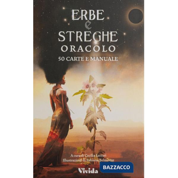 Erbe e streghe. Oracolo. Con 50 Carte