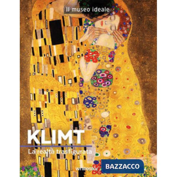 Klimt. La realtà trasfigurata