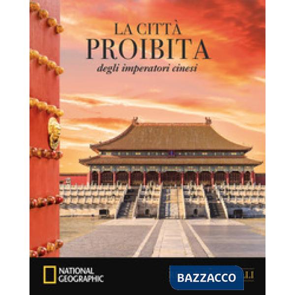 Città proibita degli imperatori cinesi (La)