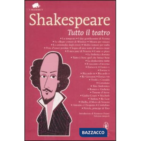 Tutto il teatro. Ediz. integrale