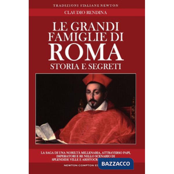 Grandi famiglie di Roma (Le)