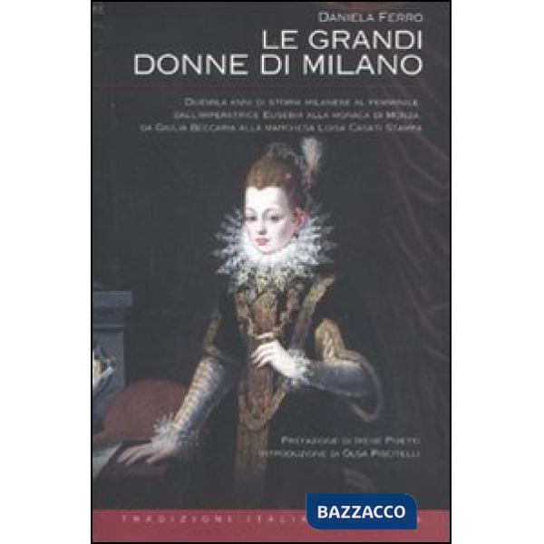 Grandi donne di Milano (Le)