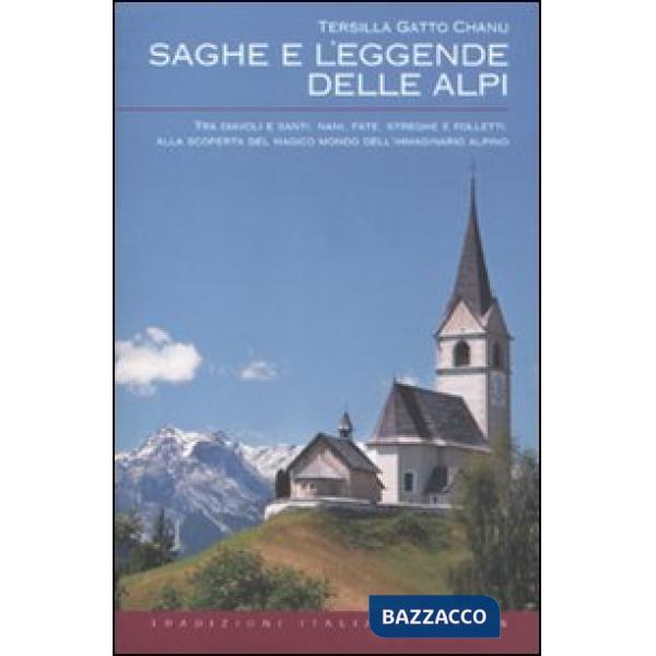 Saghe e leggende delle Alpi