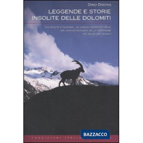 Leggende e storie insolite delle Dolomiti