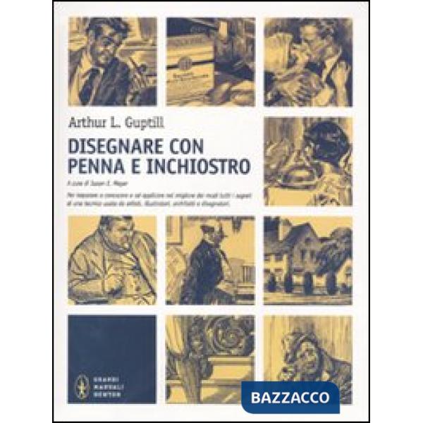 Disegnare con penna e inchiostro