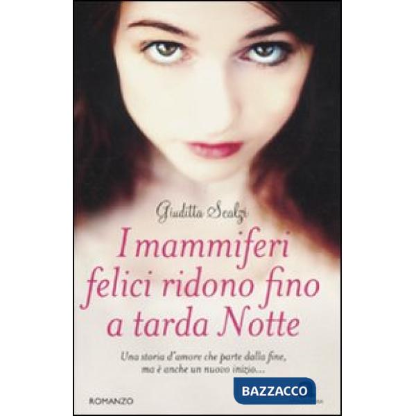 Mammiferi felici ridono fino a tarda notte (I)