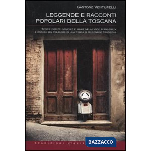 Leggende e racconti popolari della Toscana