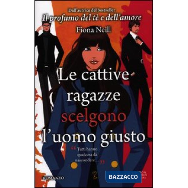 Cattive ragazze scelgono l'uomo giusto (Le)