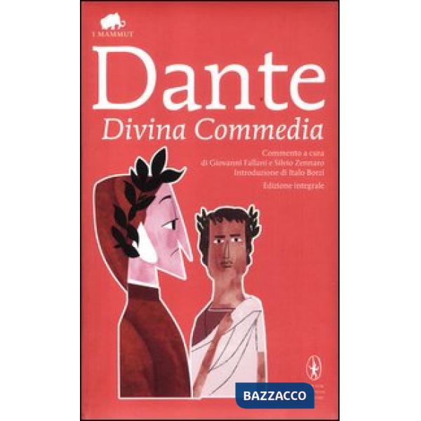 Divina Commedia. Ediz. integrale (La)