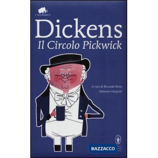 Circolo Pickwick. Ediz. integrale (Il)