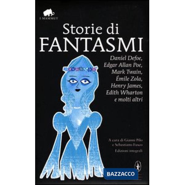 Storie di fantasmi. Ediz. integrale