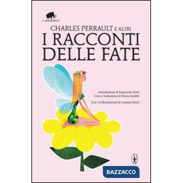 Racconti delle fate. Fiabe francesi alla corte del Re Sole (I)