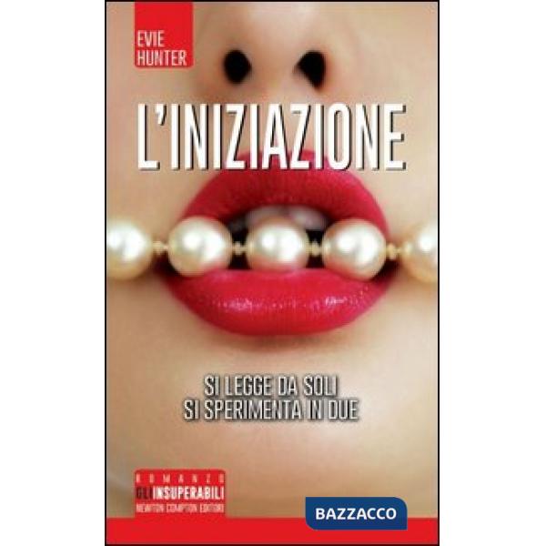Iniziazione. Ediz. illustrata (L')