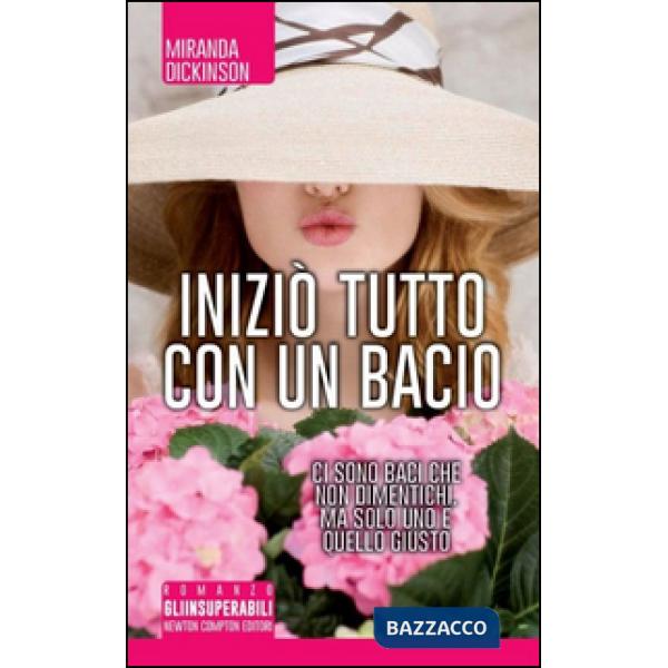 Iniziò tutto con un bacio