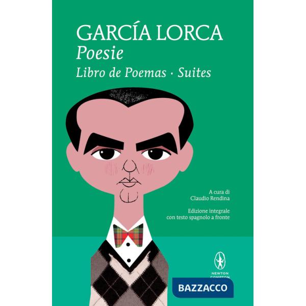 Poesie: Libro de poemas-Suites. Testo spagnolo a fronte. Ediz. integrale