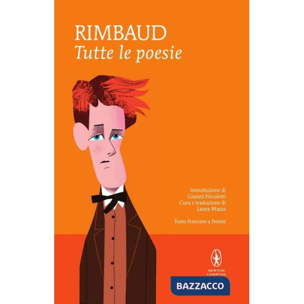 Tutte le poesie. Testo francese a fronte