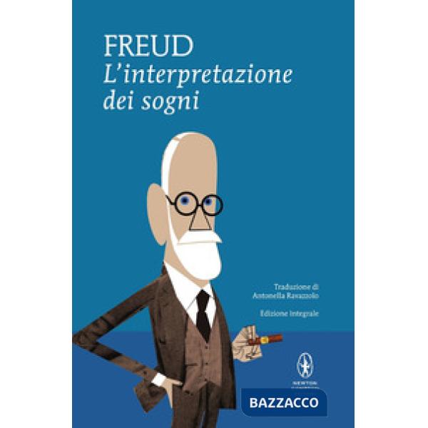 Interpretazione dei sogni. Ediz. integrale (L')