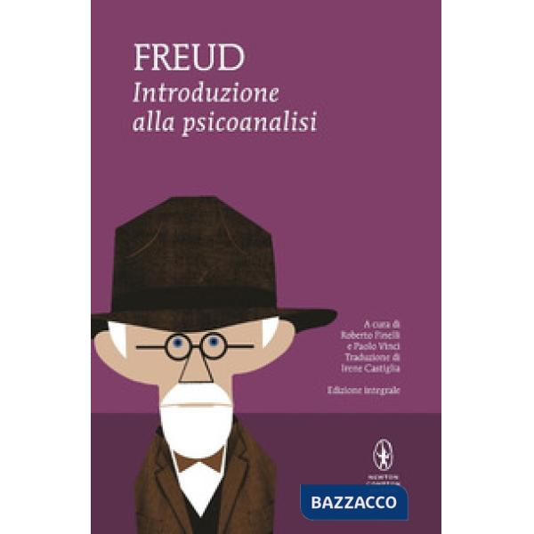 Introduzione alla psicoanalisi. Ediz. integrale