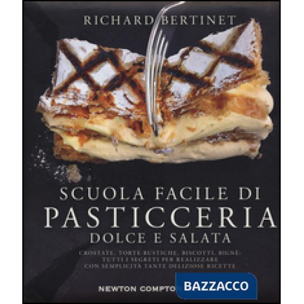 Scuola facile di pasticceria dolce e salata