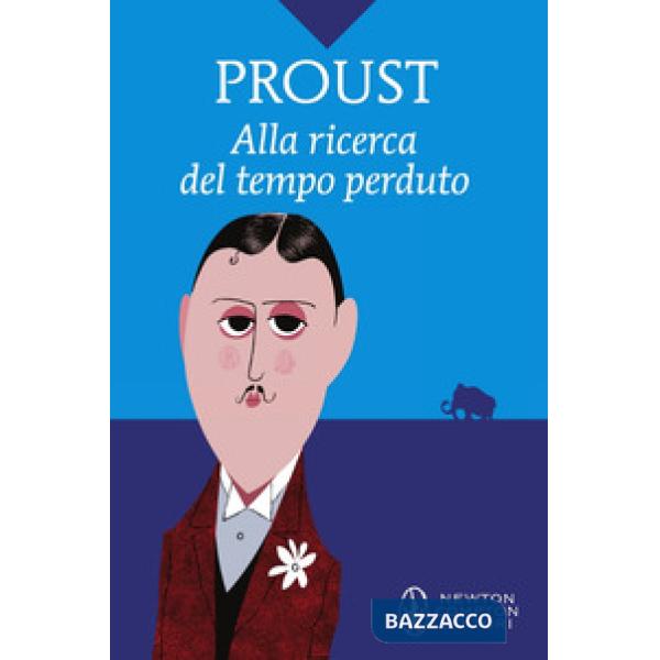 Alla ricerca del tempo perduto. Ediz. integrale