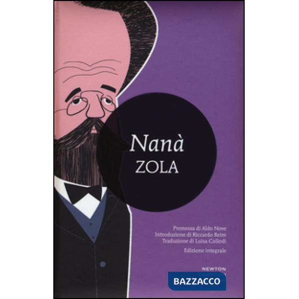 Nanà. Ediz. integrale