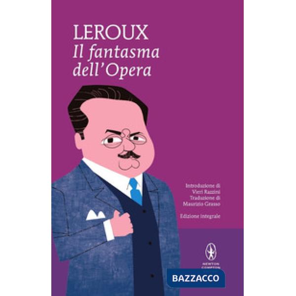 Fantasma dell'Opera. Ediz. integrale (Il)