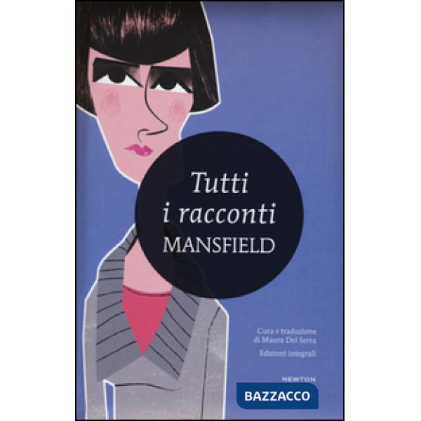 Tutti i racconti. Ediz. integrale