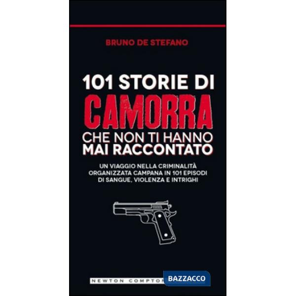 Storia e storie di camorra