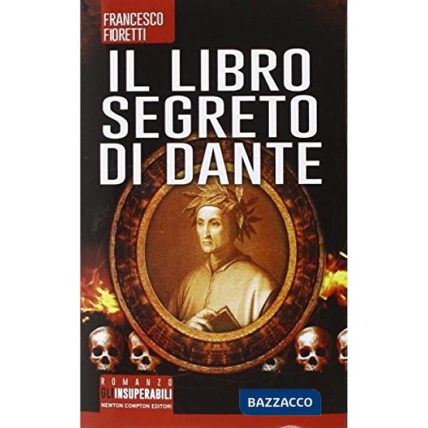 Libro segreto di Dante (Il)