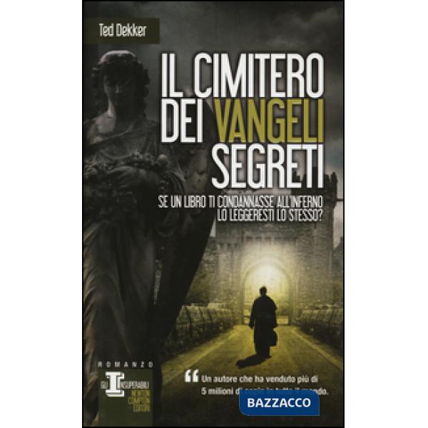 Cimitero dei vangeli segreti (Il)