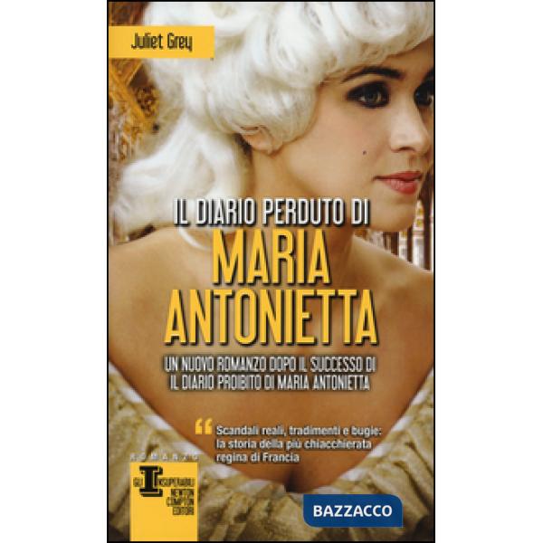 Diario perduto di Maria Antonietta (Il)