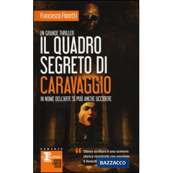 Quadro segreto di Caravaggio (Il)