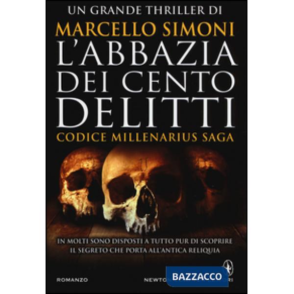Abbazia dei cento delitti. Codice Millenarius saga (L')
