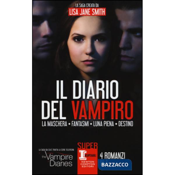 Diario del vampiro: La maschera-Fantasmi-Luna piena-Destino (Il)